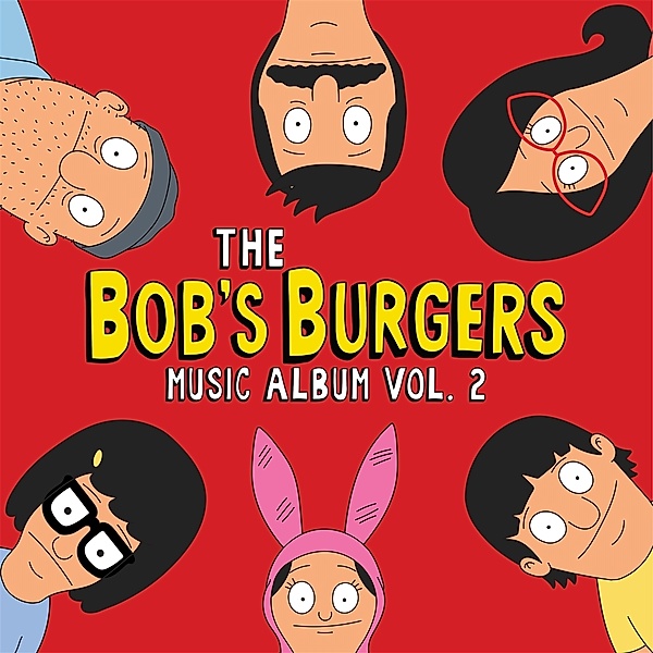 The Bob's Burgers Music Album Vol. 2, Bob's Burgers
