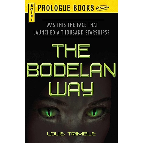 The Bodelan Way, Louis Trimble