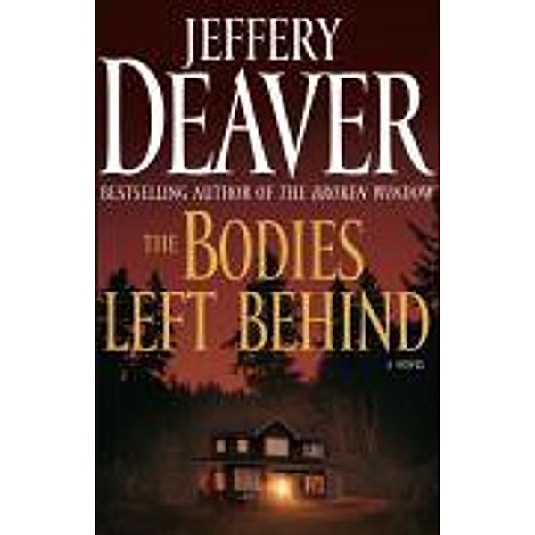 The Bodies Left Behind, Jeffery Deaver