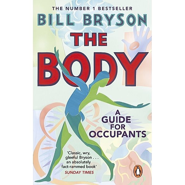 The Body, Bill Bryson