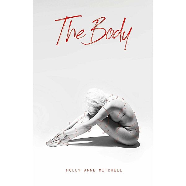 The Body, Holly Anne Mitchell