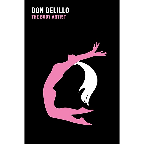 The Body Artist, Don DeLillo