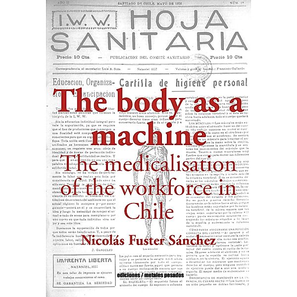 The body as a machine, Nicolás Fuster Sanchez