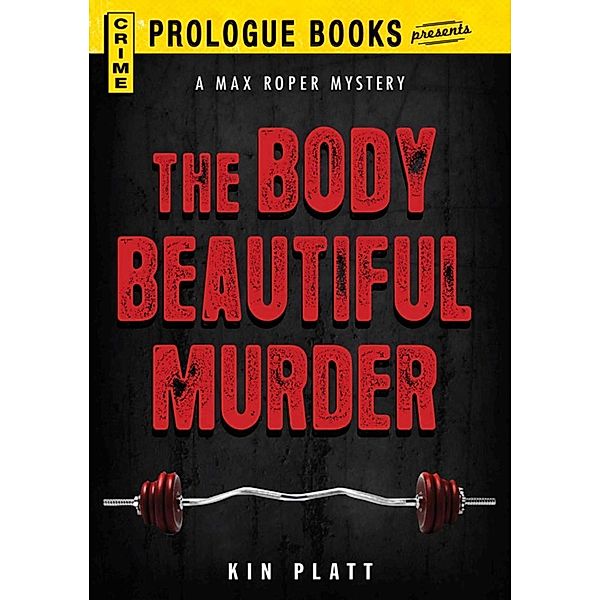 The Body Beautiful Murder, Kin Platt