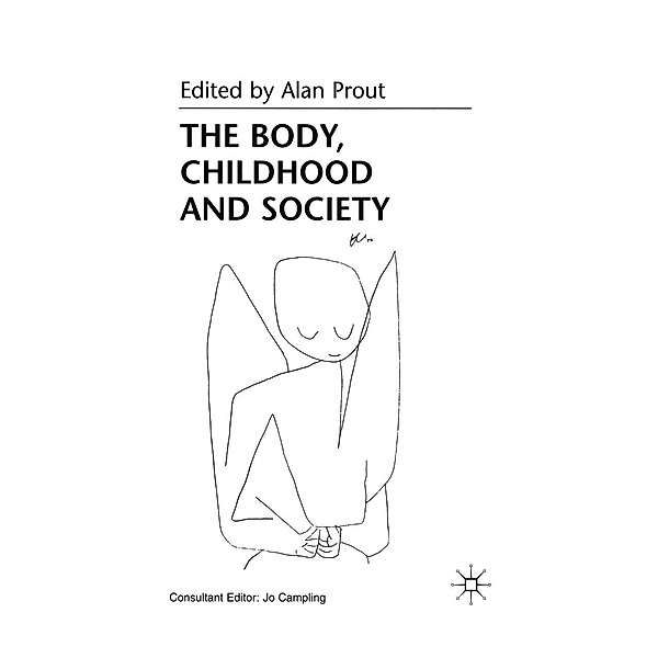 The Body, Childhood and Society