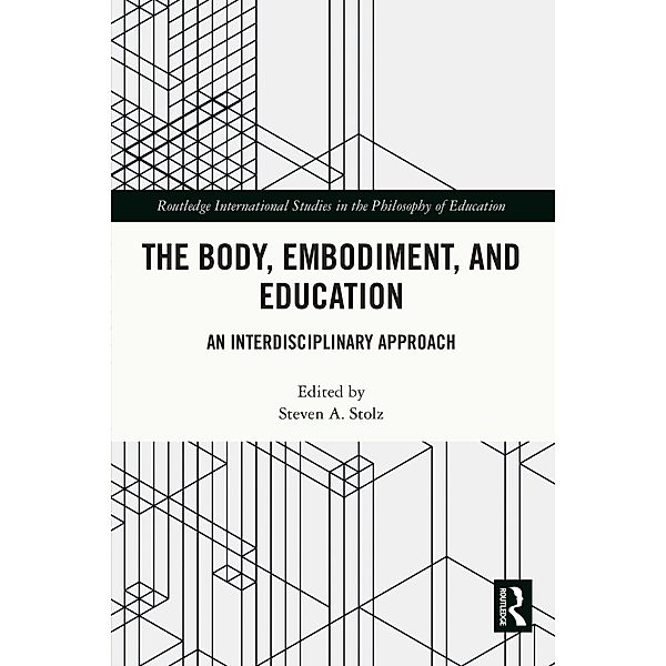 The Body, Embodiment, and Education