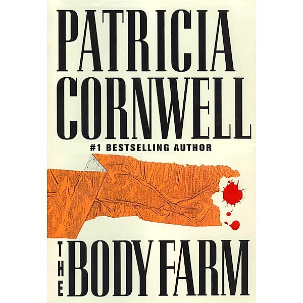 The Body Farm, Patricia Cornwell