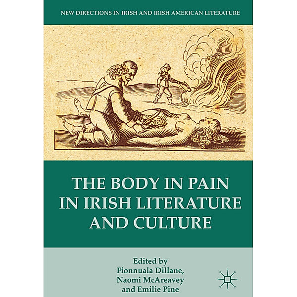 The Body in Pain in Irish Literature and Culture