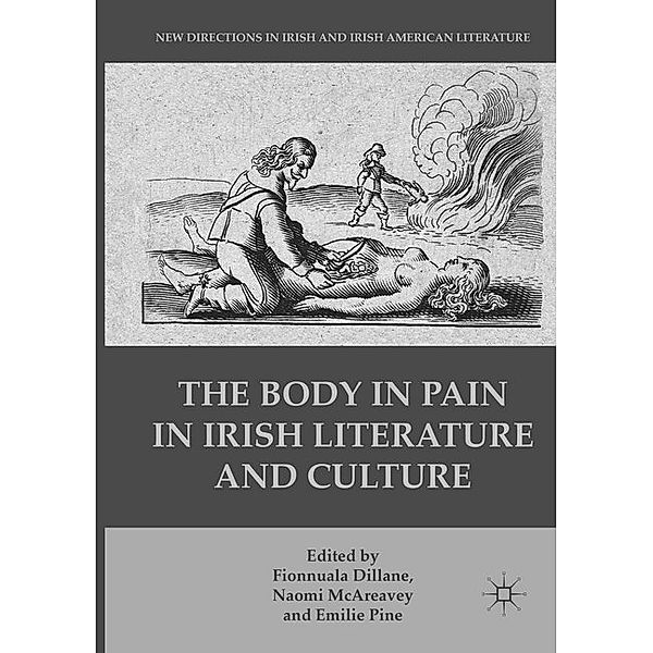 The Body in Pain in Irish Literature and Culture