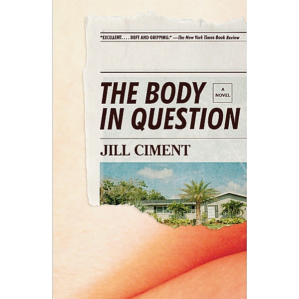 The Body in Question, Jill Ciment