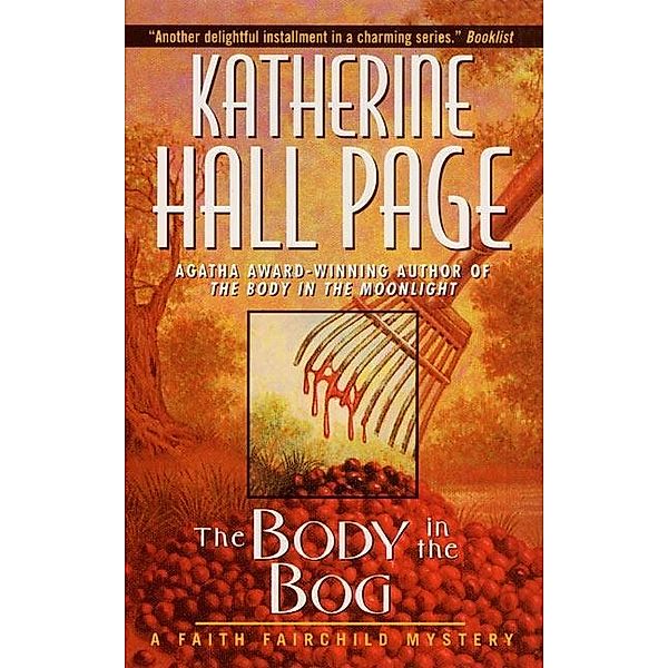 The Body In The Bog / Faith Fairchild Mysteries Bd.7, Katherine Hall Page