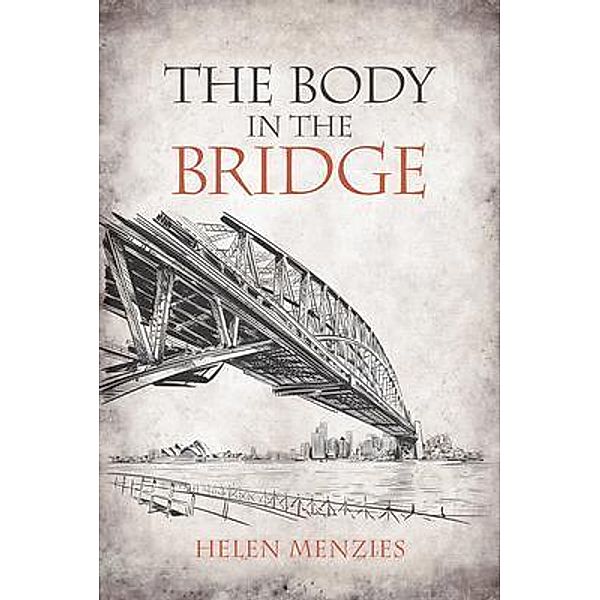 The Body in the Bridge, Helen Menzies