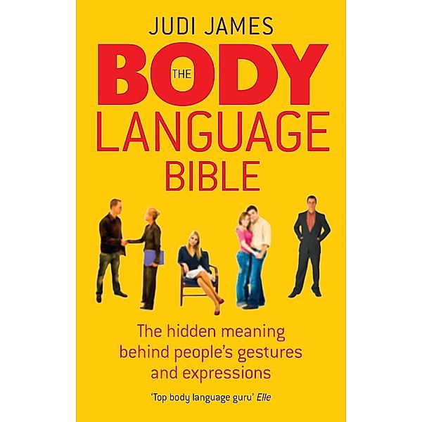 The Body Language Bible, Judi James