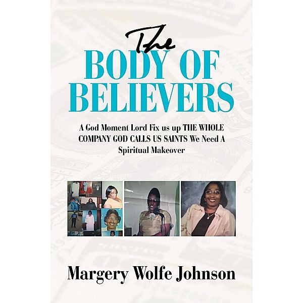 The Body of  Believers, Margery Wolfe Johnson