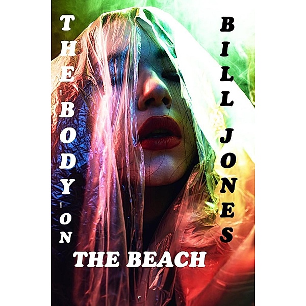 The Body on the Beach, Bill Jones