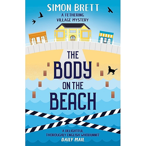 The Body on the Beach / Fethering Village Mysteries Bd.1, Simon Brett
