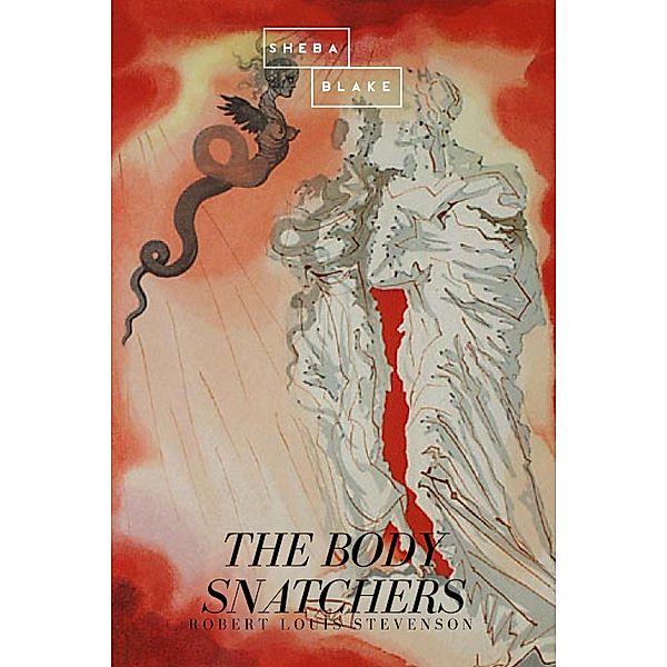 The Body Snatchers, Robert Louis Stevenso