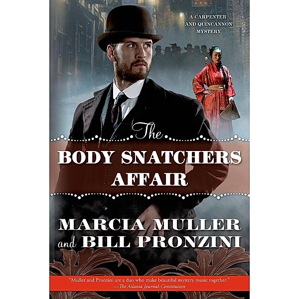 The Body Snatchers Affair / Carpenter and Quincannon Bd.3, Marcia Muller, Bill Pronzini