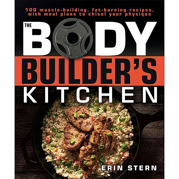 The Bodybuilder's Kitchen, Erin Stern