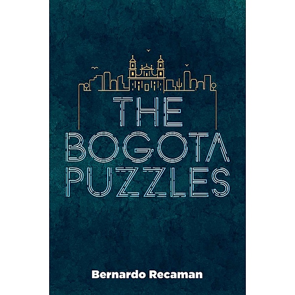 The Bogotá Puzzles / Dover Puzzle Books: Math Puzzles, Bernardo Recamán