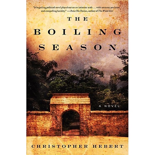 The Boiling Season, Christopher Hebert