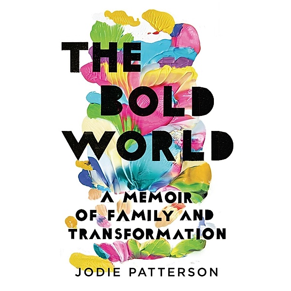 The Bold World, Jodie Patterson