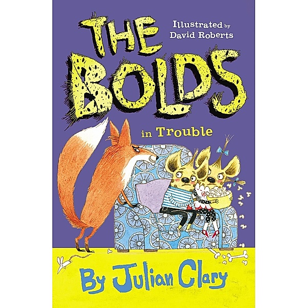 The Bolds in Trouble / The Bolds, Julian Clary