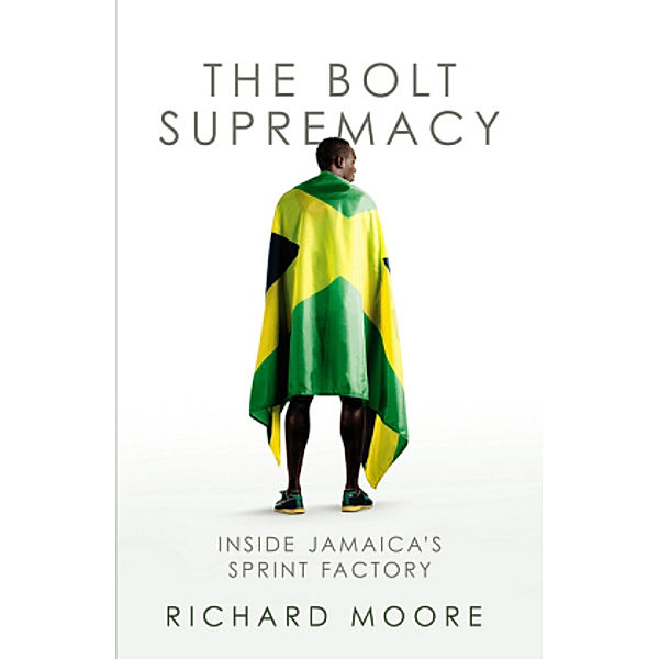 The Bolt Supremacy, Richard Moore