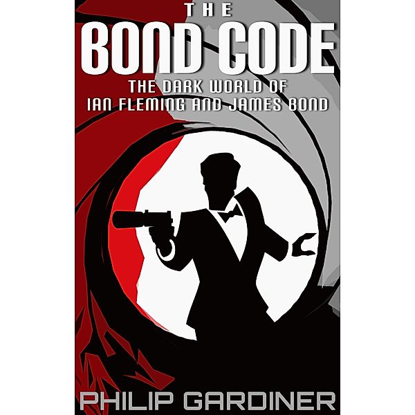 The Bond Code, Philip Gardiner