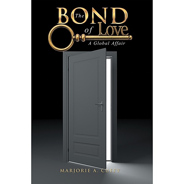 The Bond of Love, Marjorie A. Cuffy