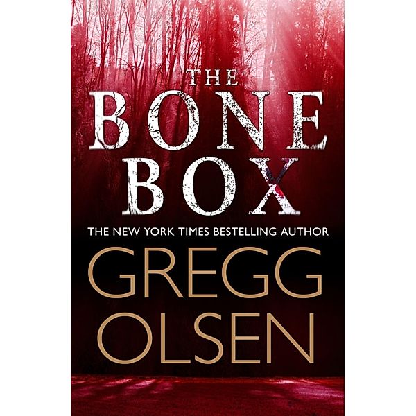 The Bone Box, Gregg Olsen