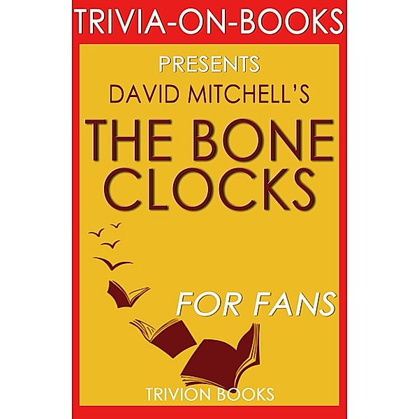 The Bone Clocks by David Mitchell (Trivia-On-Books), Trivion Books