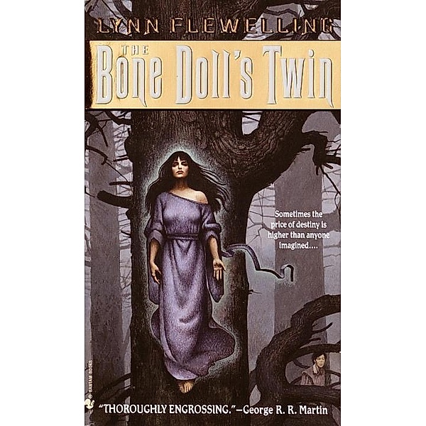The Bone Doll's Twin / Tamir Triad Bd.1, Lynn Flewelling