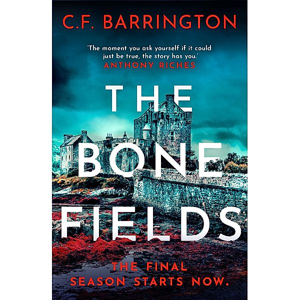 The Bone Fields, C. F. Barrington