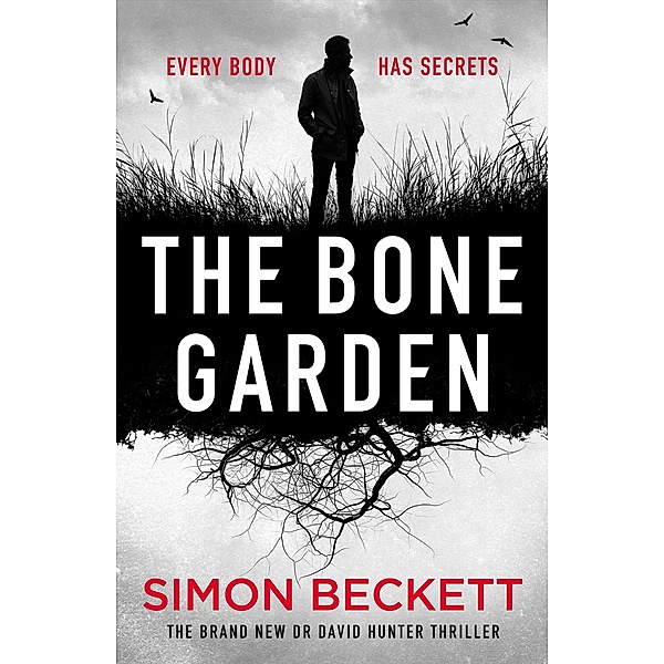 The Bone Garden, Simon Beckett