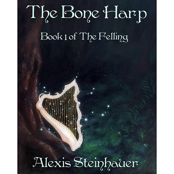 The Bone Harp, Alexis Steinhauer