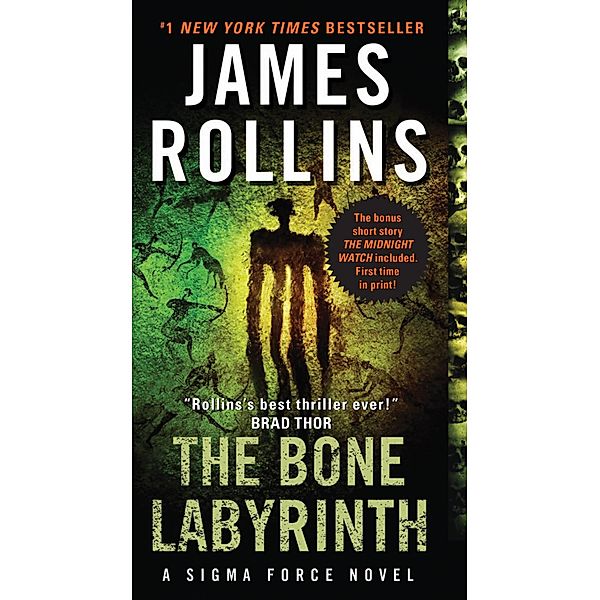 The Bone Labyrinth / Sigma Force Bd.11, James Rollins