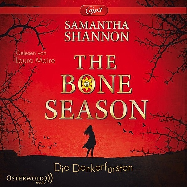 The Bone Season - 2 - Die Denkerfürsten, Samantha Shannon