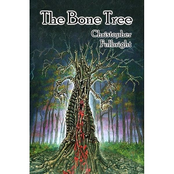 The Bone Tree, Christopher Fulbright