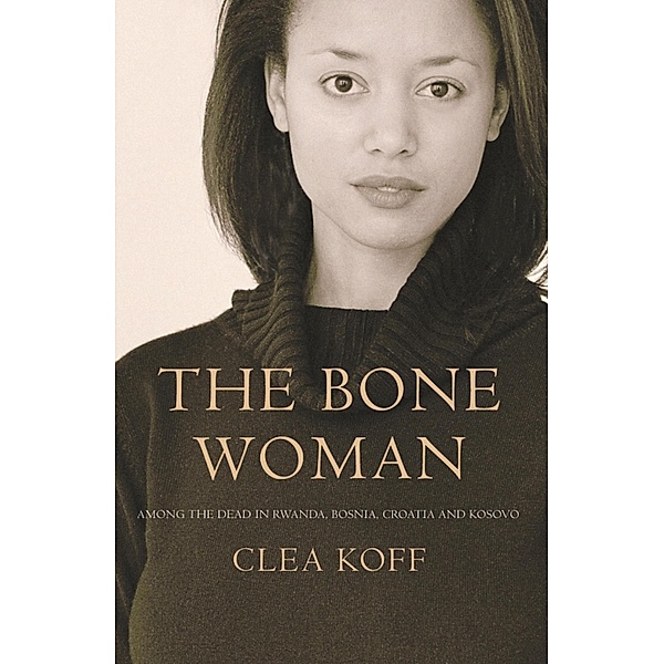 The Bone Woman, Clea Koff