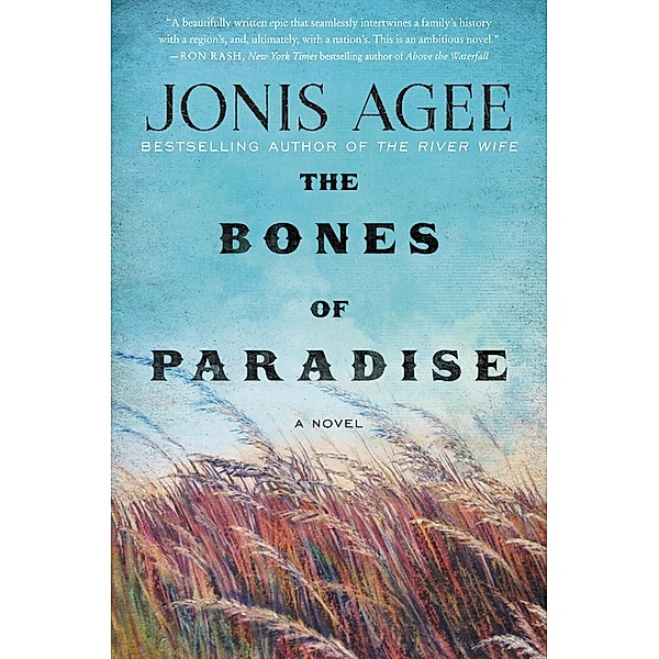 The Bones of Paradise, Jonis Agee
