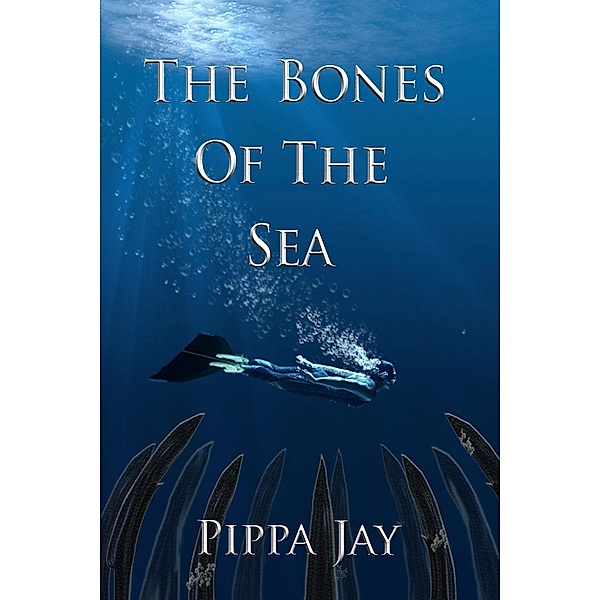 The Bones of the Sea, Pippa Jay