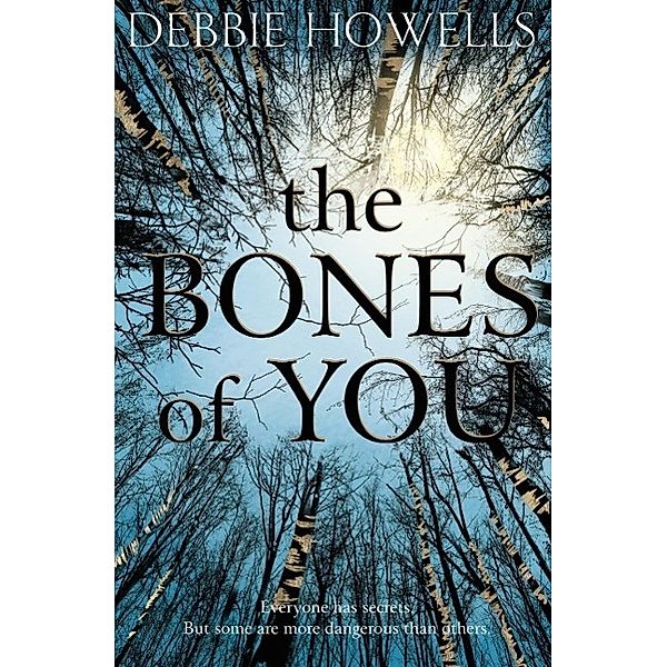 The Bones of You, Debbie Howells