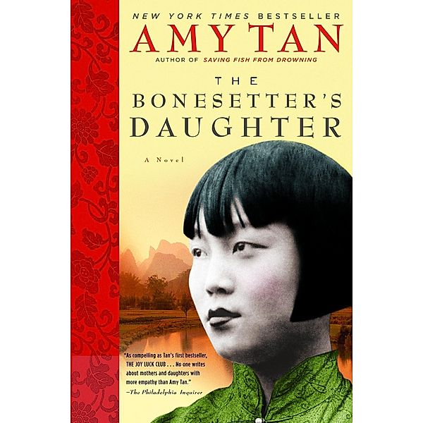 The Bonesetter's Daughter, Amy Tan