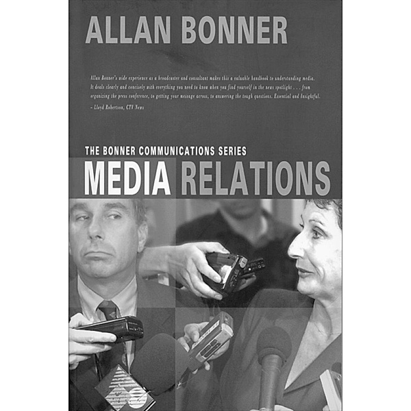 The Bonner Business Series â¿¿ Media Relations, Allan Bonner