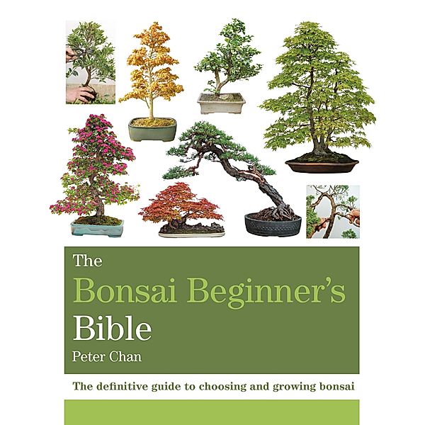 The Bonsai Bible, Peter Chan