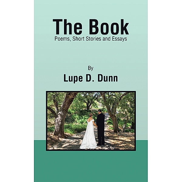 The Book, Lupe D. Dunn
