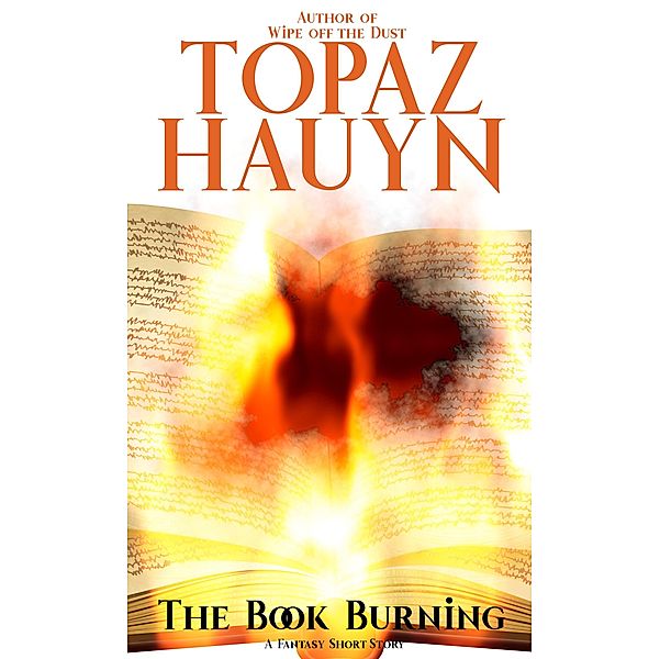 The Book Burning, Topaz Hauyn