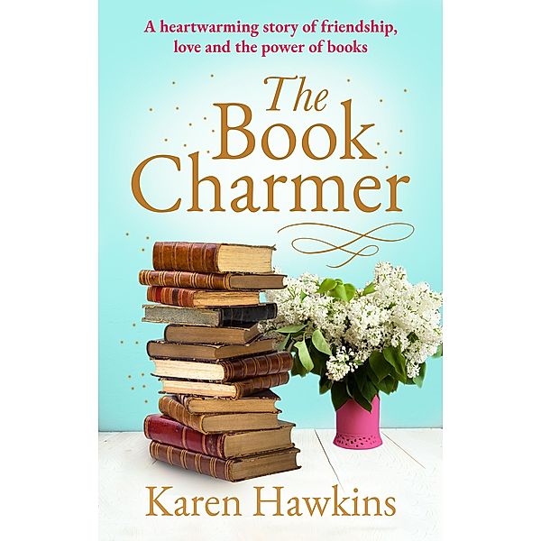 The Book Charmer, Karen Hawkins