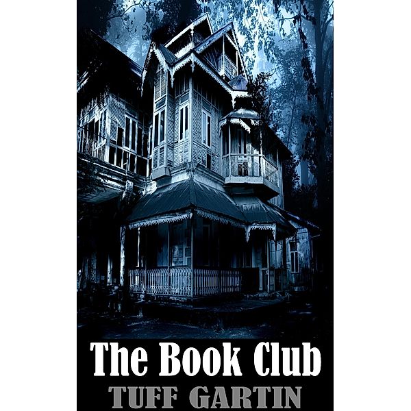 The Book Club, Tuff Gartin